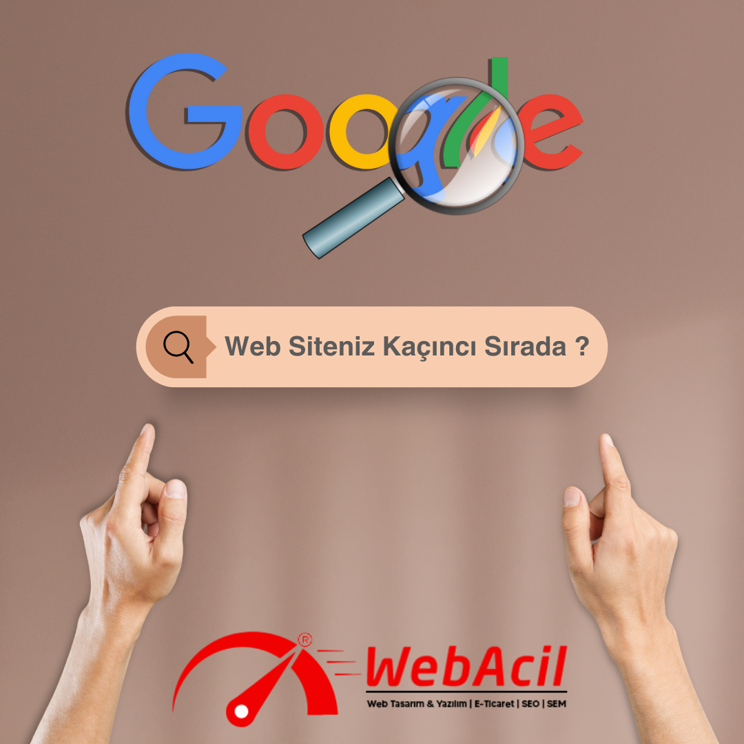 Google’da Üst Sıralara Çıkmak İçin Web Tasarımı