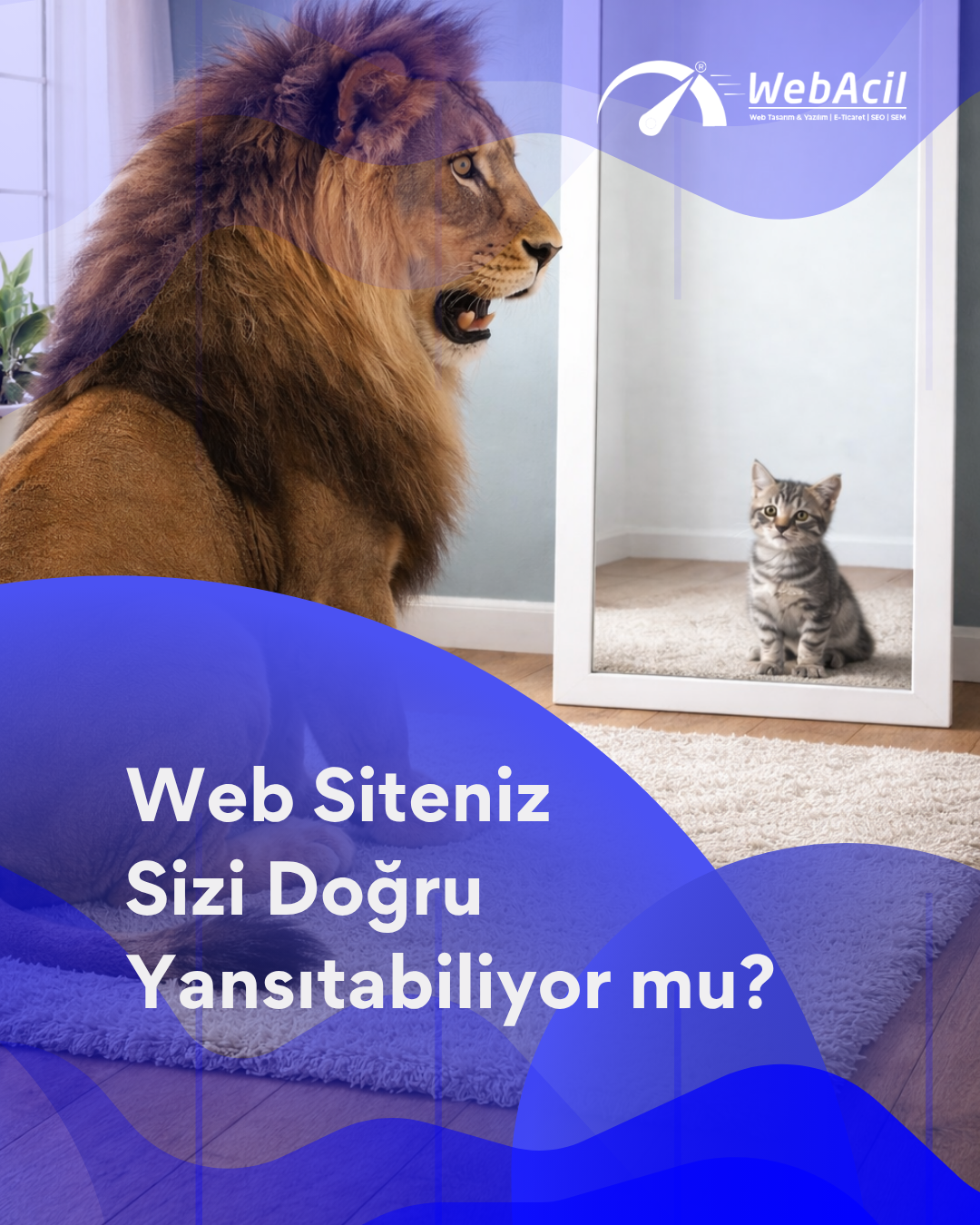 Web Siteniz Sizi Doğru Yansıtabiliyor mu?