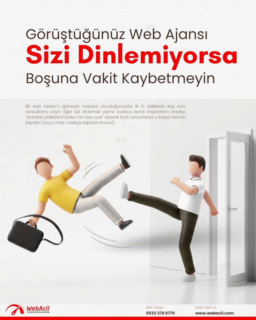 Bir Web Tasarım Ajansı Size Şu Soruları Sormuyorsa Kapıyı Kapatın